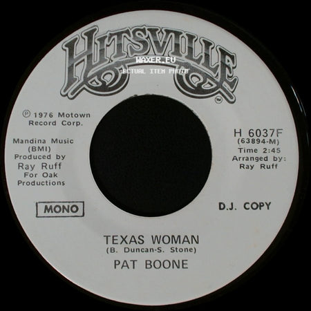 Pat Boone - Texas Woman / Texas Woman side A