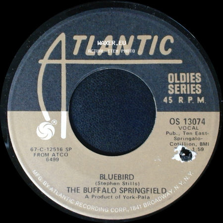 The Buffalo Springfield - Bluebird / Mr. Soul side A