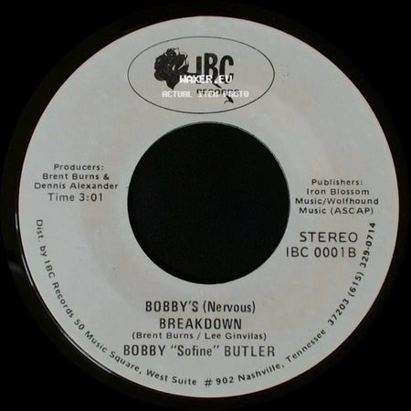 Bobby "Sofine" Butler - Cheaper Crude Or No More Food / Bobby's (Nervous) Breakdown side B