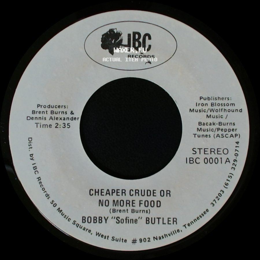 Bobby "Sofine" Butler - Cheaper Crude Or No More Food / Bobby's (Nervous) Breakdown side A