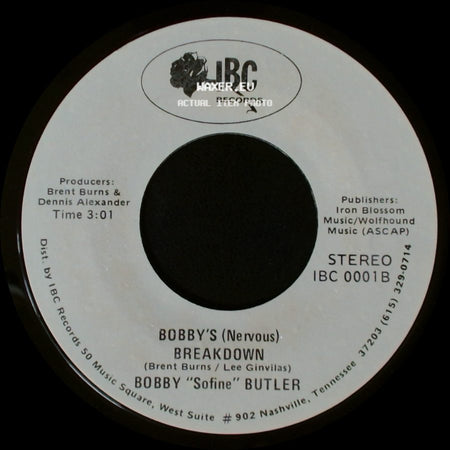 Bobby "Sofine" Butler - Cheaper Crude Or No More Food / Bobby's (Nervous) Breakdown side B