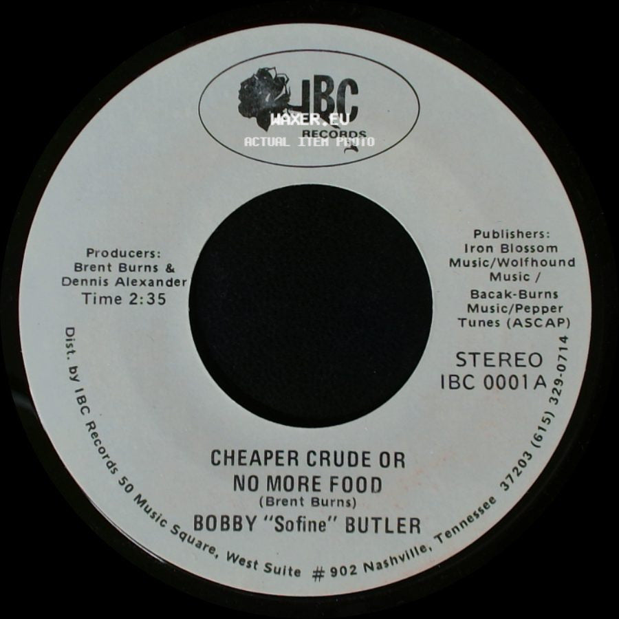 Bobby "Sofine" Butler - Cheaper Crude Or No More Food / Bobby's (Nervous) Breakdown side A