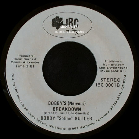 Bobby "Sofine" Butler - Cheaper Crude Or No More Food / Bobby's (Nervous) Breakdown side B