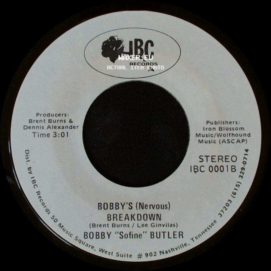 Bobby "Sofine" Butler - Cheaper Crude Or No More Food / Bobby's (Nervous) Breakdown side B