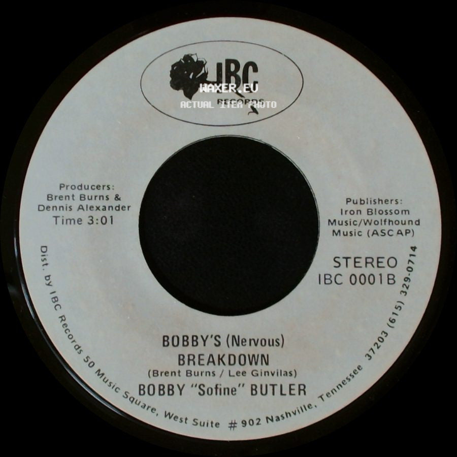 Bobby "Sofine" Butler - Cheaper Crude Or No More Food / Bobby's (Nervous) Breakdown side B