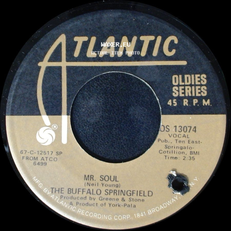 The Buffalo Springfield - Mr. Soul / Bluebird side A