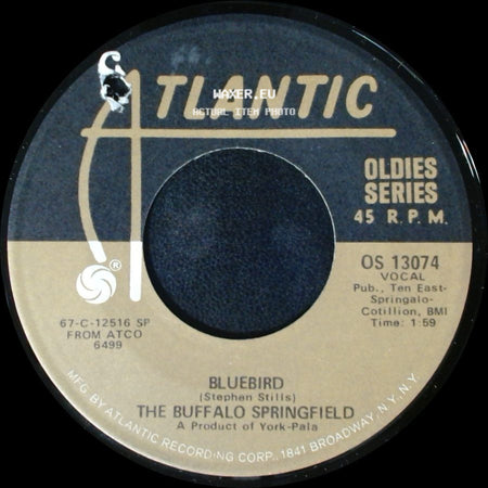 The Buffalo Springfield - Mr. Soul / Bluebird side B