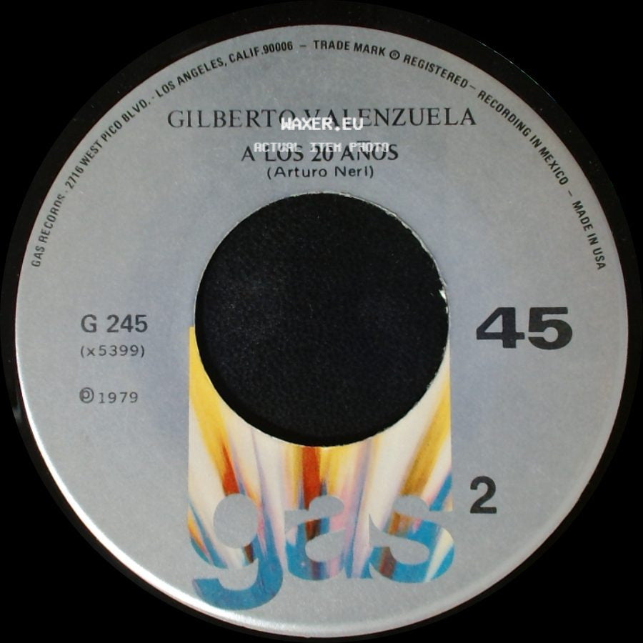 Gilberto Valenzuela - A Los 20 Años / Las Dos Apuestas side A