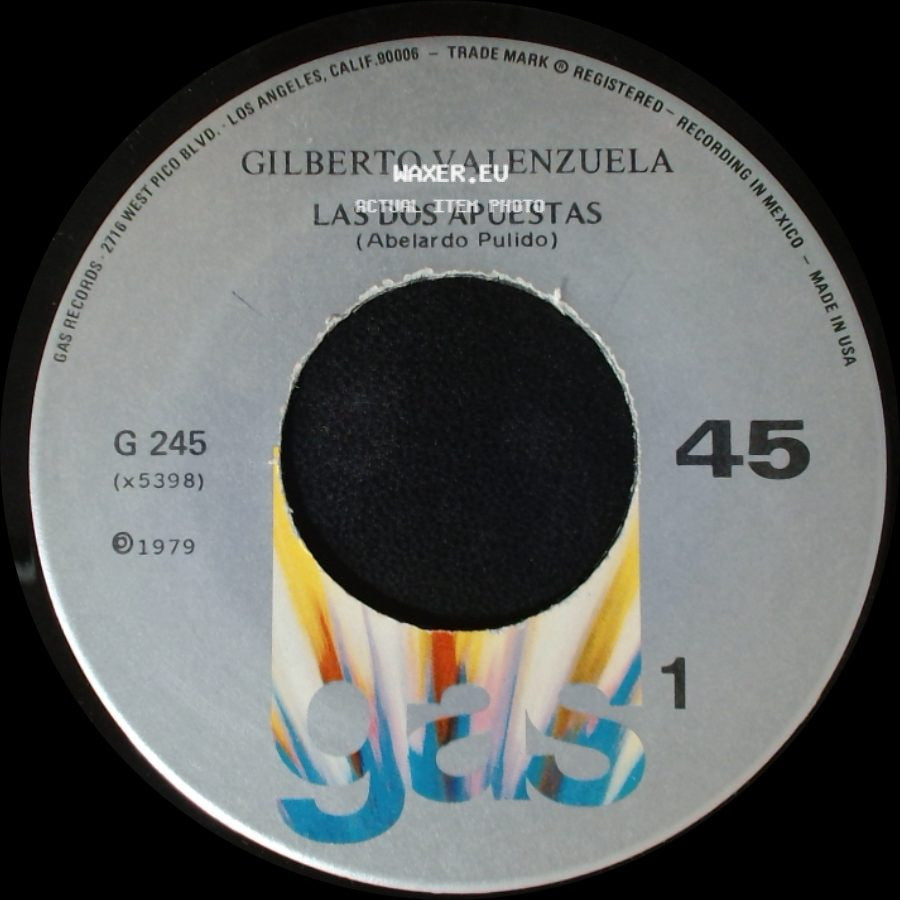 Gilberto Valenzuela - A Los 20 Años / Las Dos Apuestas side B