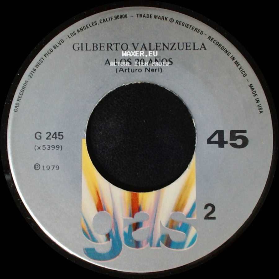 Gilberto Valenzuela - A Los 20 Años / Las Dos Apuestas side A