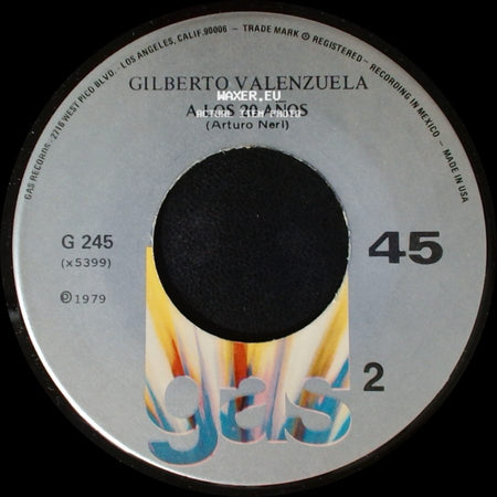 Gilberto Valenzuela - A Los 20 Años / Las Dos Apuestas side A