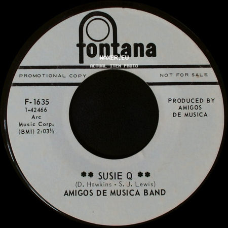 Amigos De Musica Band - Susie Q / San Antonio Rose side A