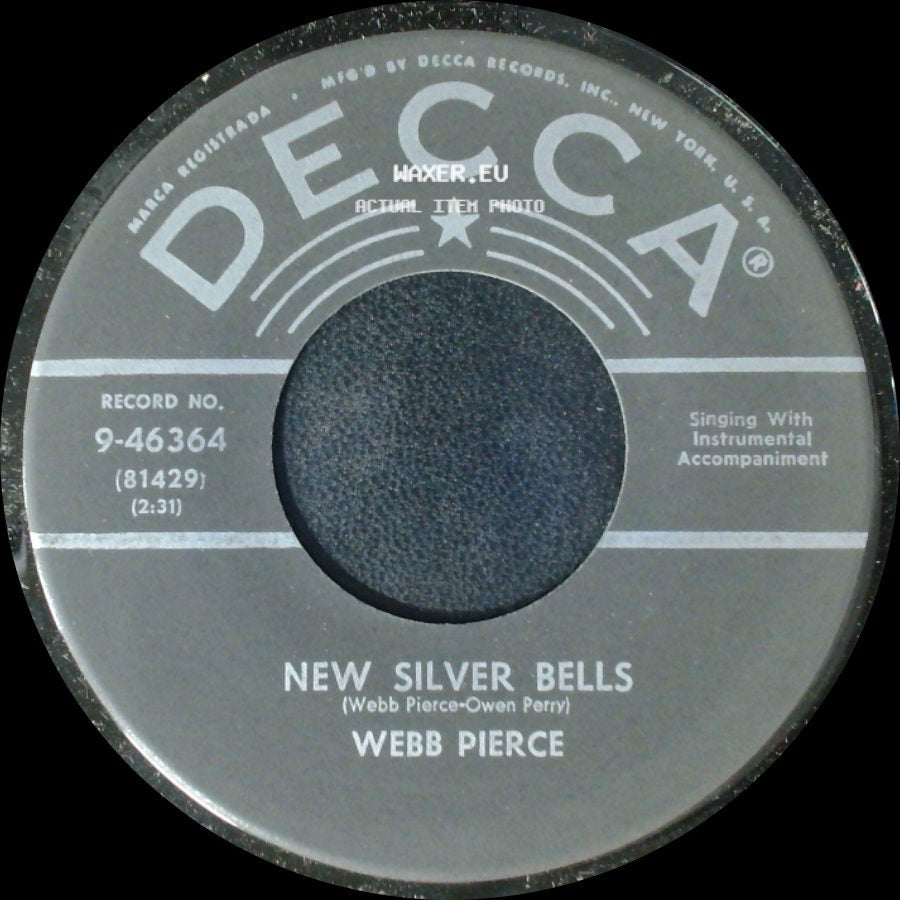 Webb Pierce - Wondering / New Silver Bells side B