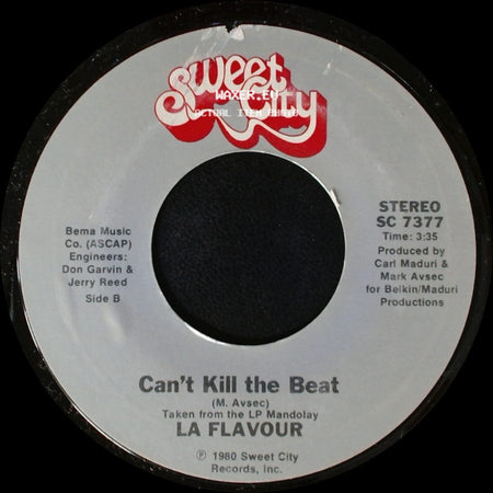 La Flavour - Only The Lonely (Have A Reason To Be Sad) / Can't Kill The Beat side B