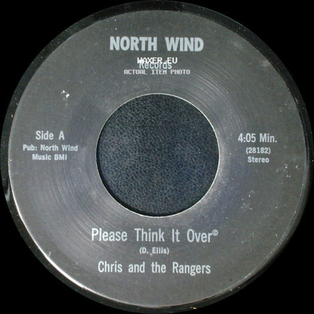 Chris And The Rangers - Please Think It Over / Sing Me A Tune side A
