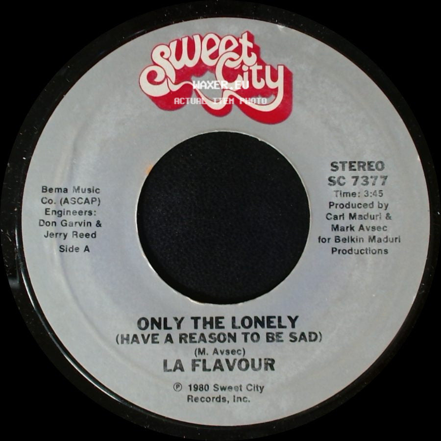 La Flavour - Only The Lonely (Have A Reason To Be Sad) / Can't Kill The Beat side A