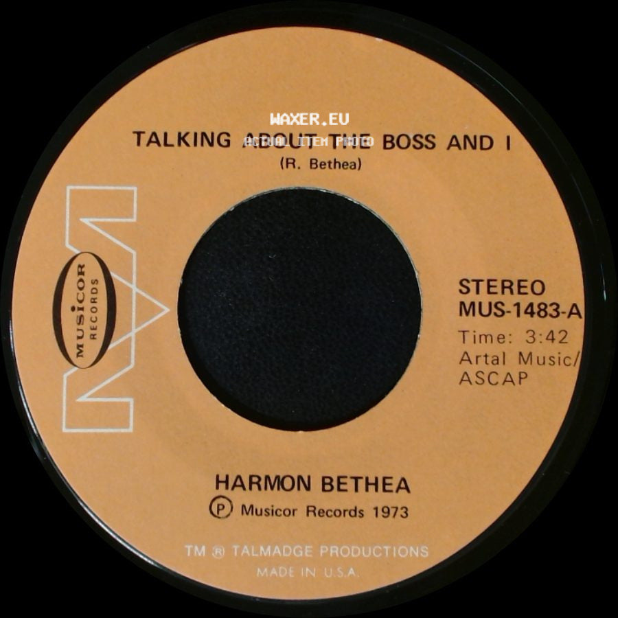 Harmon Bethea - Roaches / Talking About The Boss And I side B