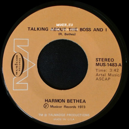 Harmon Bethea - Roaches / Talking About The Boss And I side B