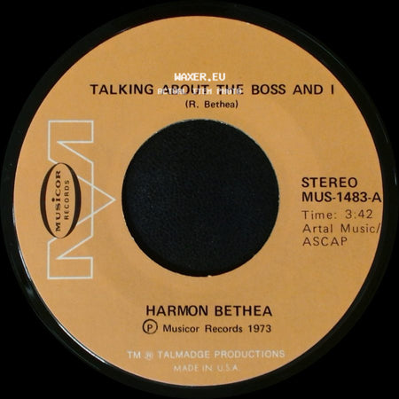 Harmon Bethea - Roaches / Talking About The Boss And I side B