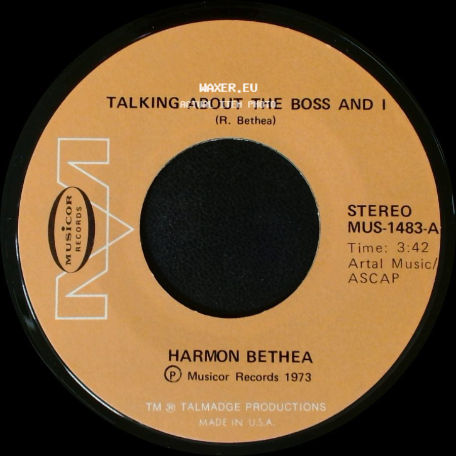 Harmon Bethea - Roaches / Talking About The Boss And I side B