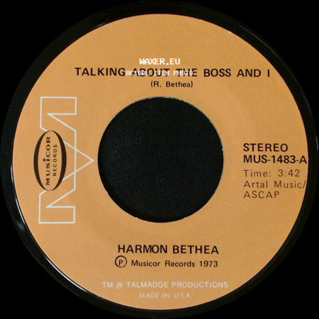 Harmon Bethea - Roaches / Talking About The Boss And I side B