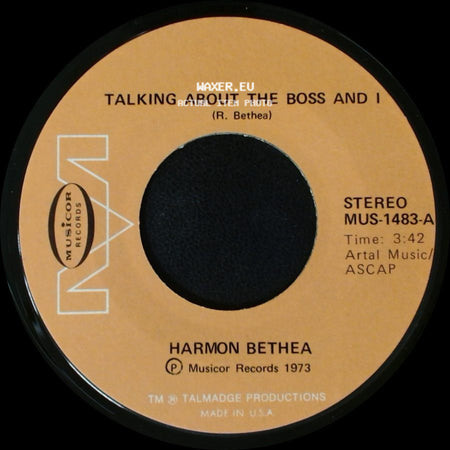 Harmon Bethea - Roaches / Talking About The Boss And I side B