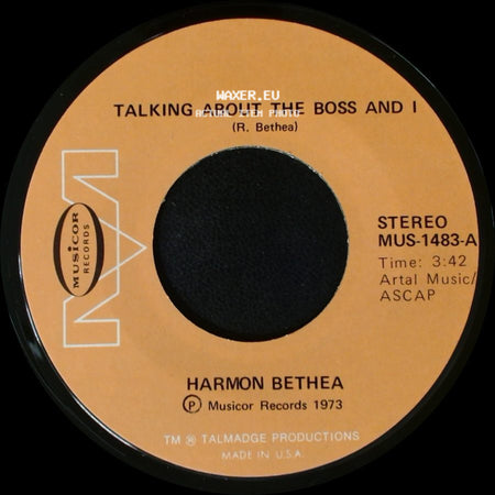 Harmon Bethea - Roaches / Talking About The Boss And I side B