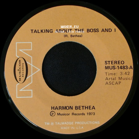 Harmon Bethea - Roaches / Talking About The Boss And I side B