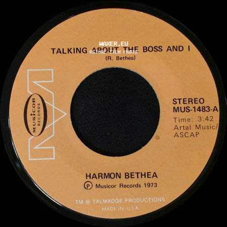 Harmon Bethea - Roaches / Talking About The Boss And I side B