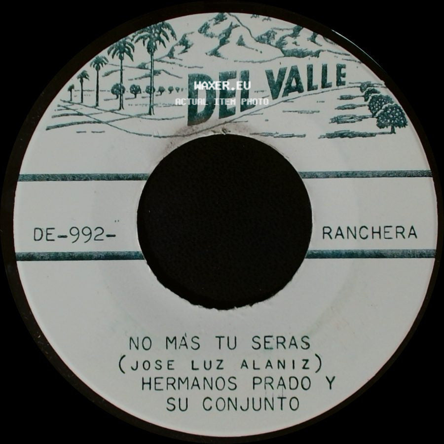 Hermanos Prado Y Su Conjunto - Humilde Corazon / No Más Tu Serás side B