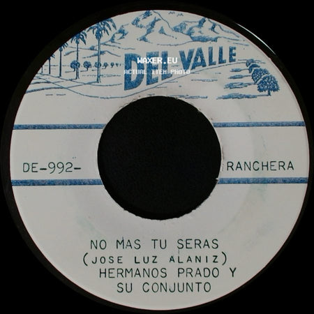 Hermanos Prado Y Su Conjunto - Humilde Corazon / No Mas Tu Seras side B