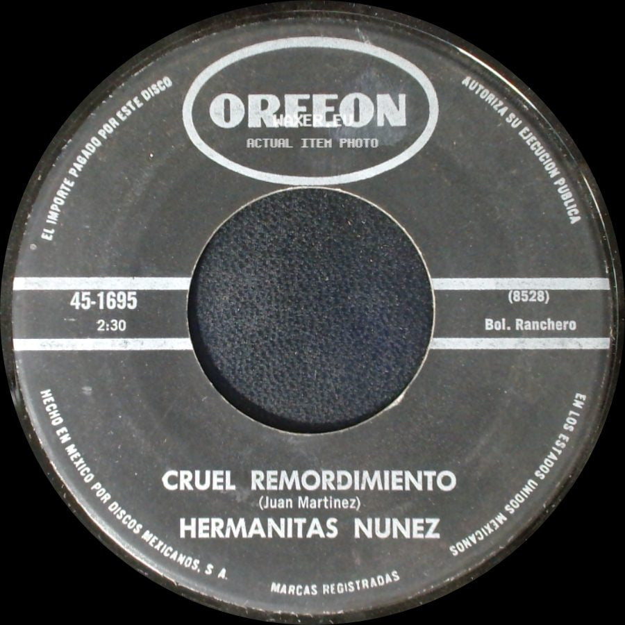 Hermanitas Nunez - Cruel Remordimiento / Corazon Barato side A