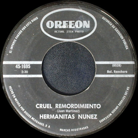 Hermanitas Nunez - Cruel Remordimiento / Corazon Barato side A