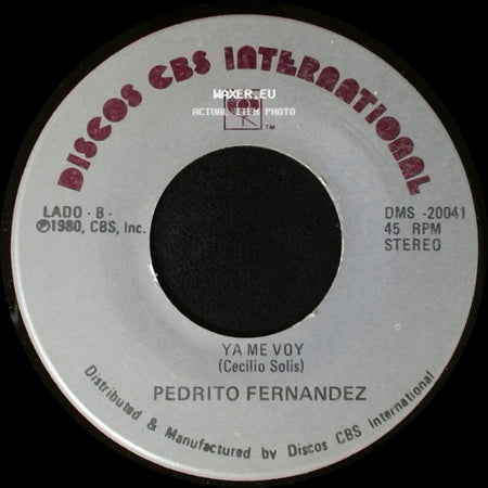 Pedrito Fernandez - El Niño Y El Caballo / Ya Me Voy side B