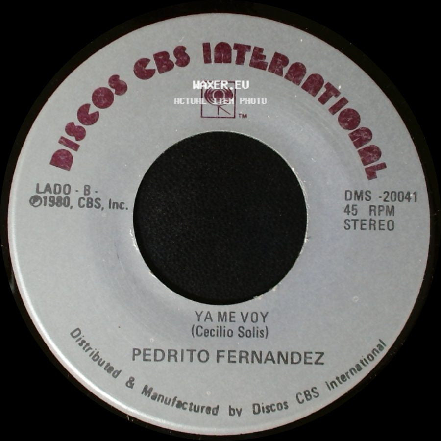 Pedrito Fernandez - El Niño Y El Caballo / Ya Me Voy side B