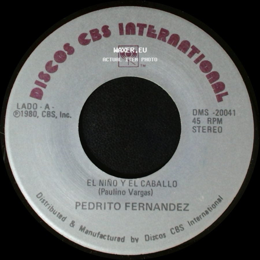 Pedrito Fernandez - Ya Me Voy / El Niño Y El Caballo side B