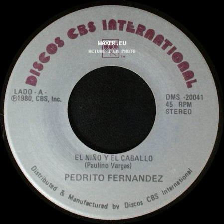 Pedrito Fernandez - Ya Me Voy / El Niño Y El Caballo side B