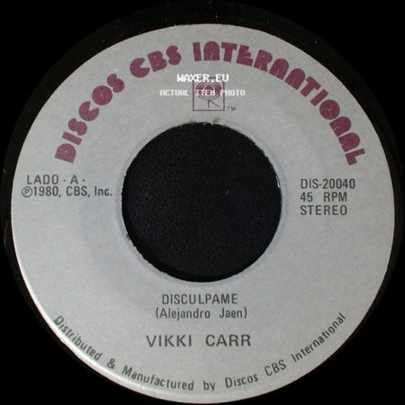 Vikki Carr - Disculpame / Rodeada De Nadie (Roberto Cantoral) side A