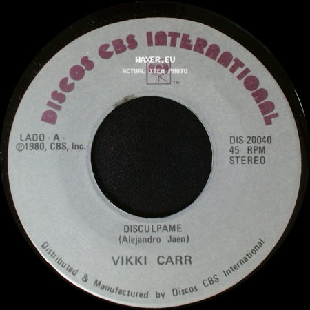 Vikki Carr - Disculpame / Rodeada De Nadie side A