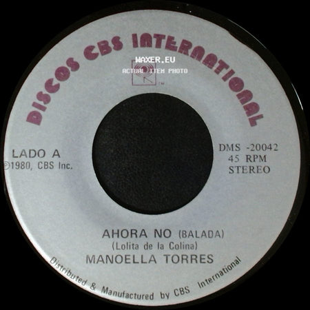 Manoella Torres - Ahora No (Balada) / Engañame (Balada) side A