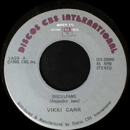 Vikki Carr - Disculpame / Rodeada De Nadie side A