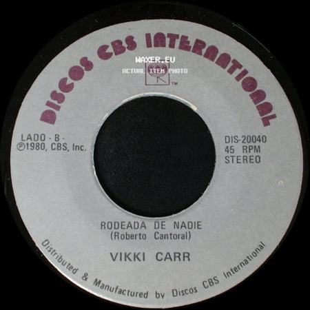 Vikki Carr - Disculpame / Rodeada De Nadie side B