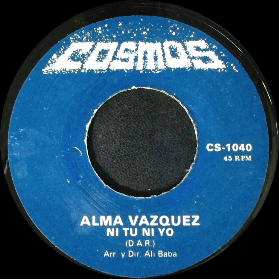 Alma Vazquez - Quiero Quererte Mas / Ni Tu Ni Yo side B