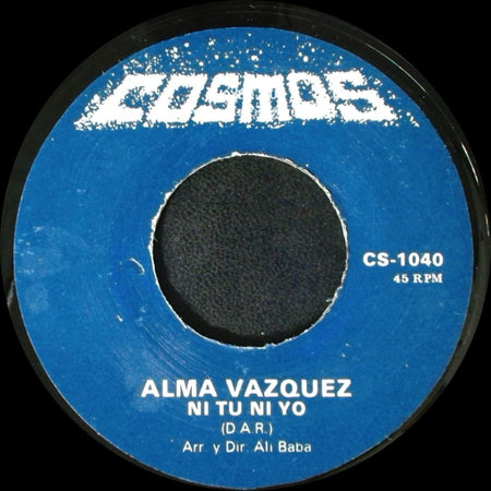 Alma Vazquez - Quiero Quererte Mas / Ni Tu Ni Yo side B