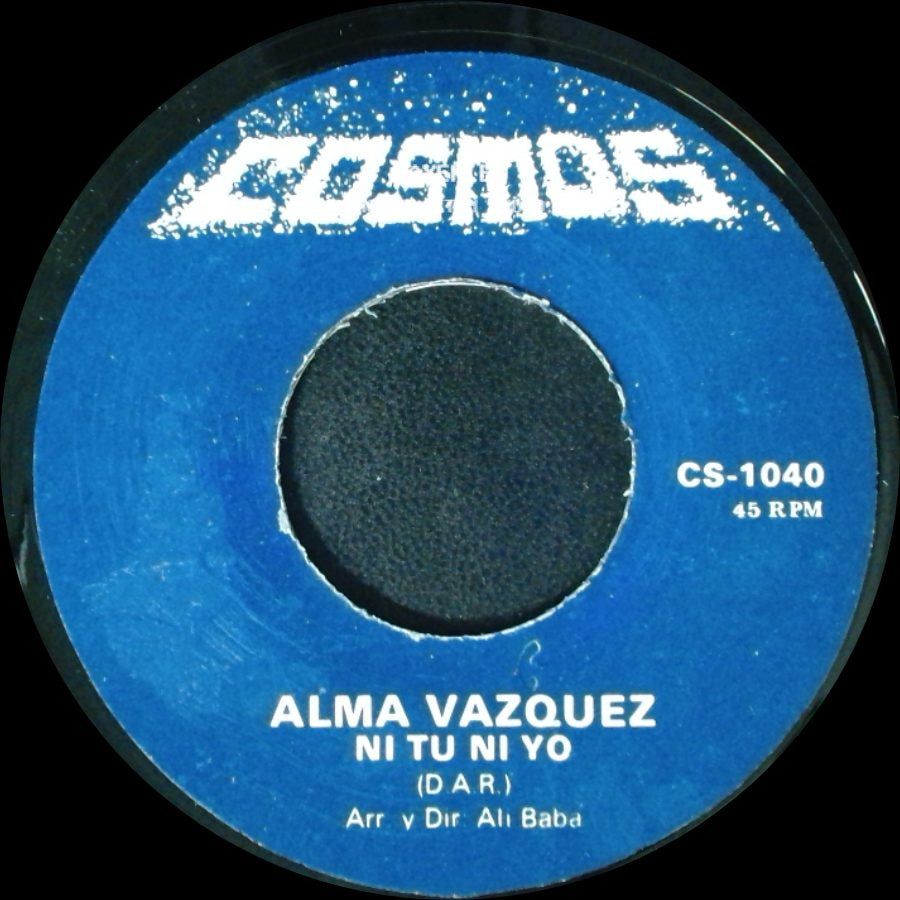 Alma Vazquez - Quiero Quererte Mas / Ni Tu Ni Yo side B