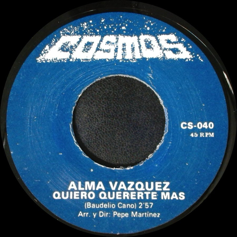 Alma Vazquez - Ni Tu Ni Yo / Quiero Quererte Mas side B