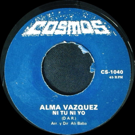 Alma Vazquez - Quiero Quererte Mas / Ni Tu Ni Yo side B