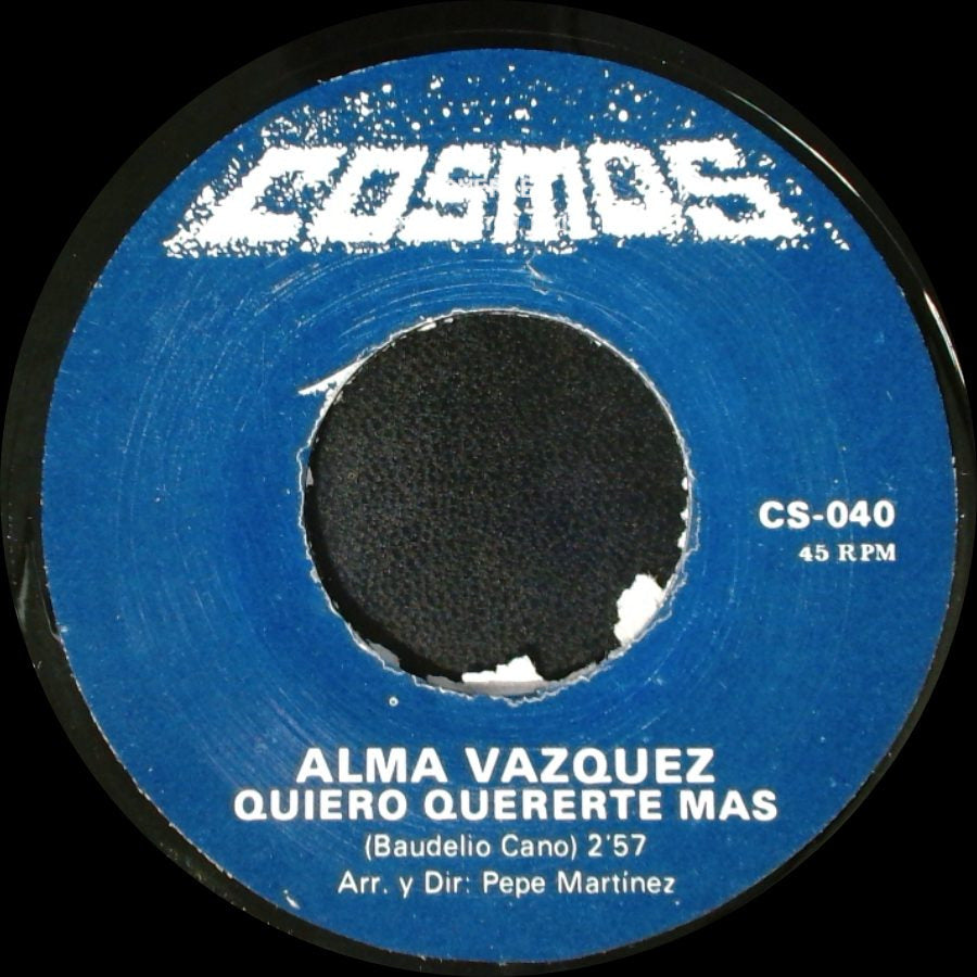 Alma Vazquez - Ni Tu Ni Yo / Quiero Quererte Mas side B