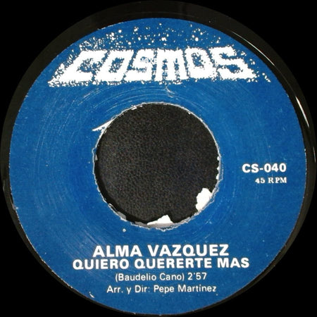Alma Vazquez - Ni Tu Ni Yo / Quiero Quererte Mas side B