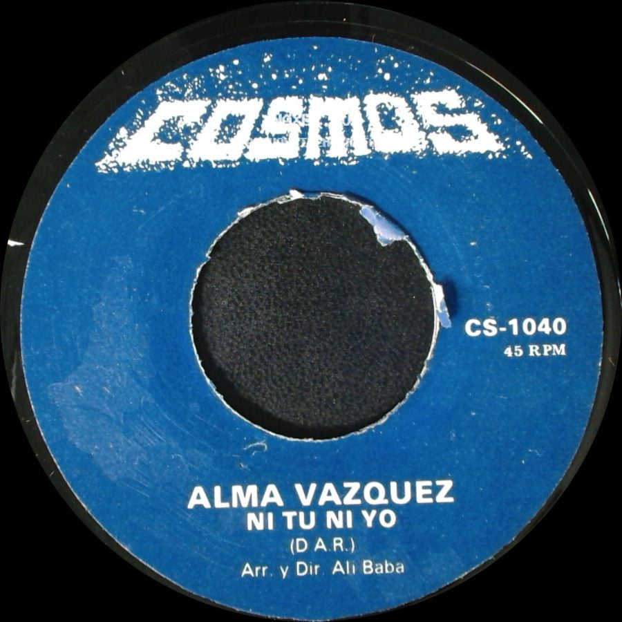 Alma Vazquez - Ni Tu Ni Yo / Quiero Quererte Mas side A